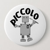 Badge Rond 10 Cm Texte du robot Piccolo (Devant)