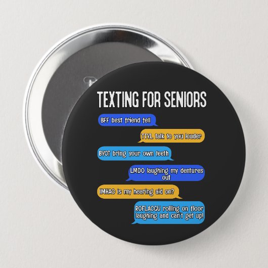 Badge Rond 10 Cm Textes pour les aînés Drôle Retraite Code texte (Devant & derrière)