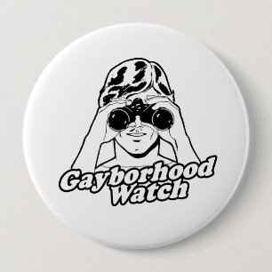 Badge Rond 10 Cm The Gayborhood Watch