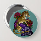 Badge Rond 10 Cm Thylacine : nous pouvons apprendre (Devant & derrière)