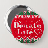 Badge Rond 10 Cm Transplanter faire un don de vie Chandail de Noël  (Devant & derrière)