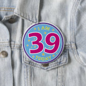 Badge Rond 10 Cm trente-neuvième Insigne d'anniversaire (En situation)
