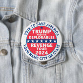 Badge Rond 10 Cm Trump 2024 Revenge Tour Deplorables Campagne (En situation)