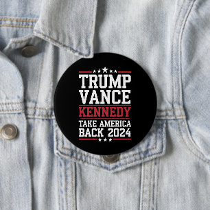 Badge Rond 10 Cm Trump Vance Kennedy Reprenez l'Amérique Encore Une