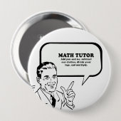 BADGE ROND 10 CM TUTEUR MATHÉTIQUE (Devant & derrière)