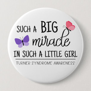 Badge Rond 10 Cm Un grand miracle de la conscience du syndrome de T
