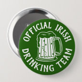 Badge Rond 10 Cm Vert | Équipe de boisson officielle | Drôle St pat (Devant & derrière)