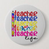 Badge Rond 10 Cm Vie de l'enseignant (Devant)