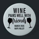 Badge Rond 10 Cm Vins en couple bien avec les amis Dégustation Voya<br><div class="desc">Cette conception a été créée par art numérique. Vous pouvez modifier le style de cette chemise en choisissant Plus > sous l'option de style. Il peut être personnalisé en cliquant sur le bouton personnaliser et en modifiant la couleur, en ajoutant un nom, des initiales ou vos mots préférés. Contactez-moi à...</div>