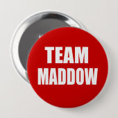 Badge Rond 10 Cm Vitesse d'élection de MADDOW (Devant & derrière)