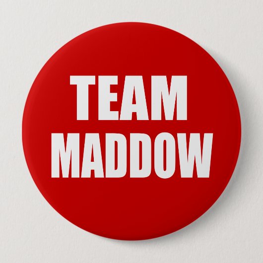 Badge Rond 10 Cm Vitesse d'élection de MADDOW (Devant)