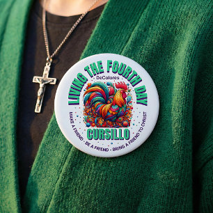 Badge Rond 10 Cm Vivre Le Quatrième Jour Cursillo DeColores Coq