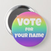 Badge Rond 10 Cm Vote pour le nom personnalisé Rainbow Button (Devant & derrière)