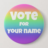 Badge Rond 10 Cm Vote pour le nom personnalisé Rainbow Button (Devant)