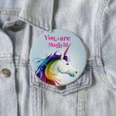 Badge Rond 10 Cm Vous êtes magique (En situation)