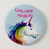 Badge Rond 10 Cm Vous êtes magique (Devant)