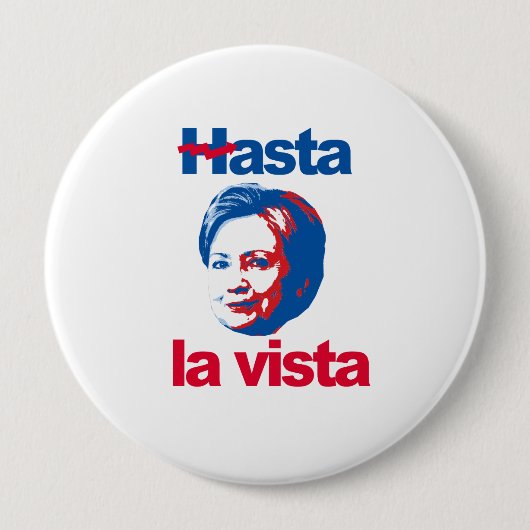 Badge Rond 10 Cm Vue de La de Hasta - Hillary tordue - - (Devant)