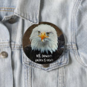 Badge Rond 10 Cm WTF Donald ? Eagle chauve (En situation)