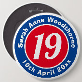 Badge Rond 15,2 Cm 19e anniversaire avec nom, âge et date (Devant & derrière)
