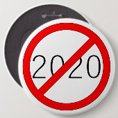 Badge Rond 15,2 Cm "2020 Cross-Out" (BRIGHT) (Devant & derrière)