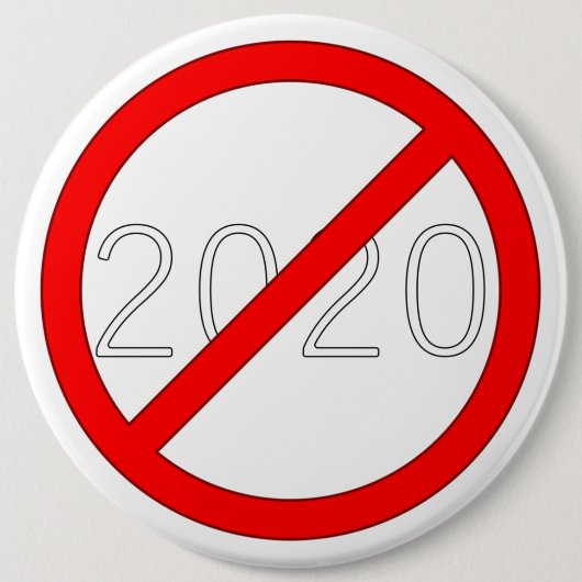 Badge Rond 15,2 Cm "2020 Cross-Out" (DARK) (Devant)