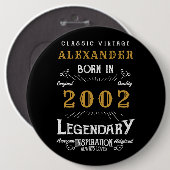 Badge Rond 15,2 Cm 21st Birthday 2002 Ajouter Nom Black Gold Legendar (Devant & derrière)