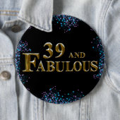 Badge Rond 15,2 Cm 39e anniversaire  (En situation)