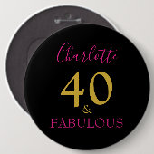 Badge Rond 15,2 Cm 40 et fabuleux moderne 40e anniversaire rose (Devant & derrière)