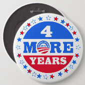 Badge Rond 15,2 Cm 4 années supplémentaires Obama 2012 (Devant & derrière)