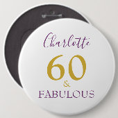 Badge Rond 15,2 Cm 60 et Fabulous Moderne 60e Anniversaire or violet (Devant & derrière)