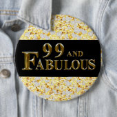 Badge Rond 15,2 Cm 99e anniversaire  (En situation)