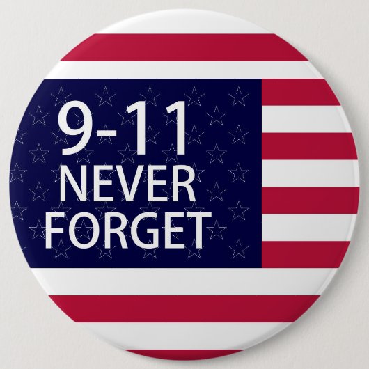 Badge Rond 15,2 Cm 9-11 jamais oublier (Devant)