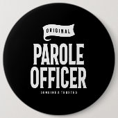 Badge Rond 15,2 Cm Agent de libération conditionnelle Titre du poste  (Devant)