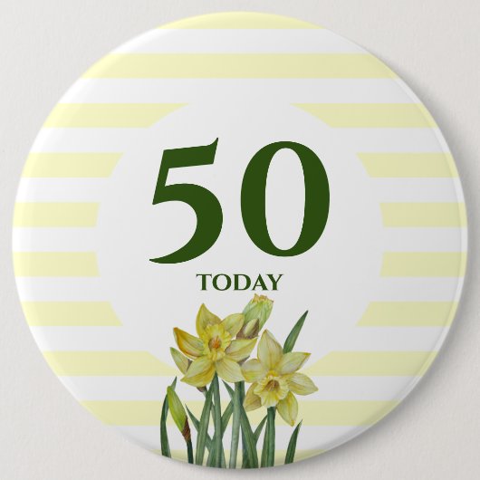 Badge Rond 15,2 Cm Anniversaire 50 Aujourd'hui Aquarelle Daffodiles B (Devant)