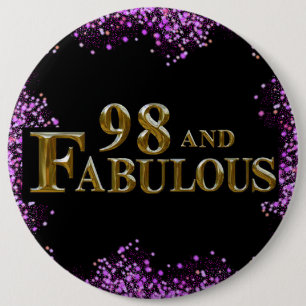 Badge Rond 15,2 Cm Anniversaire 98 ans