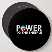 BADGE ROND 15,2 CM ANTI-OBAMA - PUISSANCE AU SHEEPLE (Devant & derrière)