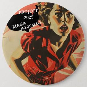 Badge Rond 15,2 Cm Arrêter le projet 2025, élection 2024