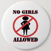Badge Rond 15,2 Cm Aucune fille autorisée (Devant)