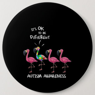 Badge Rond 15,2 Cm Autiste C'est OK d'être un casse-tête Flamant ro