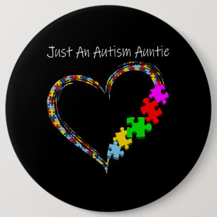 Badge Rond 15,2 Cm Autiste Juste Une Tante Autiste
