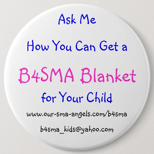 Badge Rond 15,2 Cm B4SMA "demandent" le bouton (Devant)