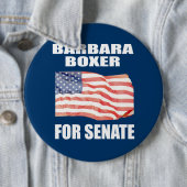 BADGE ROND 15,2 CM BARBARA BOXER POUR LE SÉNAT (En situation)