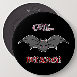Badge Rond 15,2 Cm Bat mignonne mais effrayant