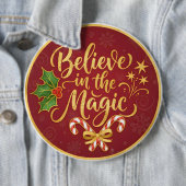 Badge Rond 15,2 Cm Believe in the Magic (En situation)