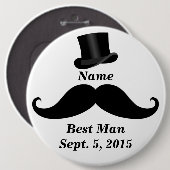 Badge Rond 15,2 Cm Best Man Mustache and Top Hat Pin-back Button (Devant & derrière)