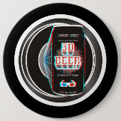 BADGE ROND 15,2 CM BIÈRE 3D ! (Devant)