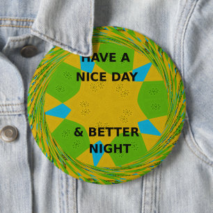 Badge Rond 15,2 Cm Bonne journée