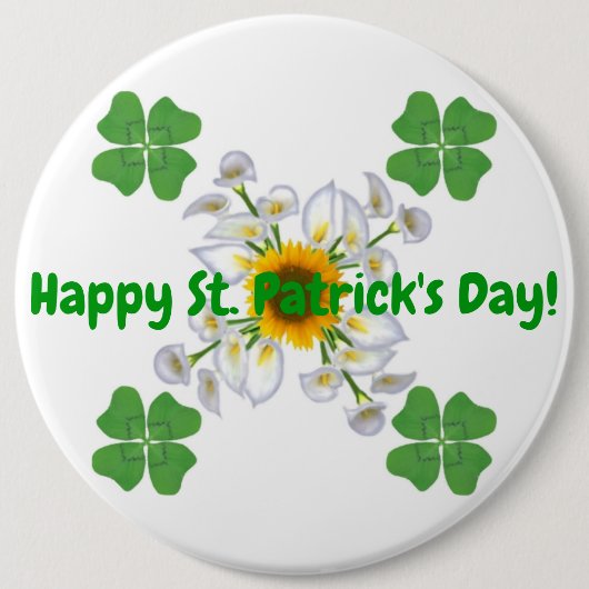 Badge Rond 15,2 Cm Bonne Saint Patrick ! Clover avec Calla (Devant)