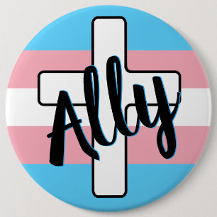 Badge Rond 15,2 Cm Bouton Ally et Cross avec drapeau de la Trans Prid