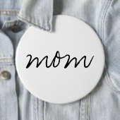 Badge Rond 15,2 Cm Bouton colossal de maman (En situation)